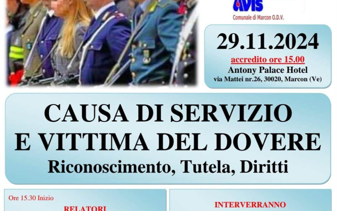 Giornata di autoformazione organizzata da FERVICREDO e UNARMA associazione sindacale Carabinieri sul tema “Causa di servizio e vittima del dovere” Riconoscimento, tutela, diritti