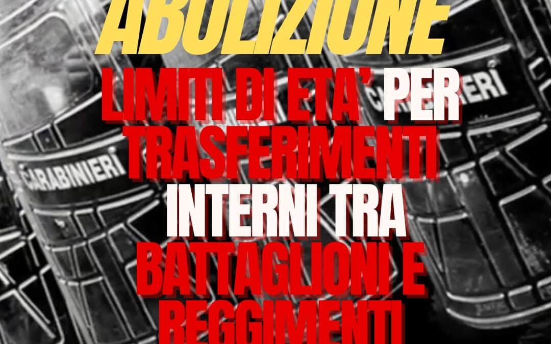 OGGETTO: Abolizione limite di età per trasferimenti interni tra Battaglioni/Reggimenti