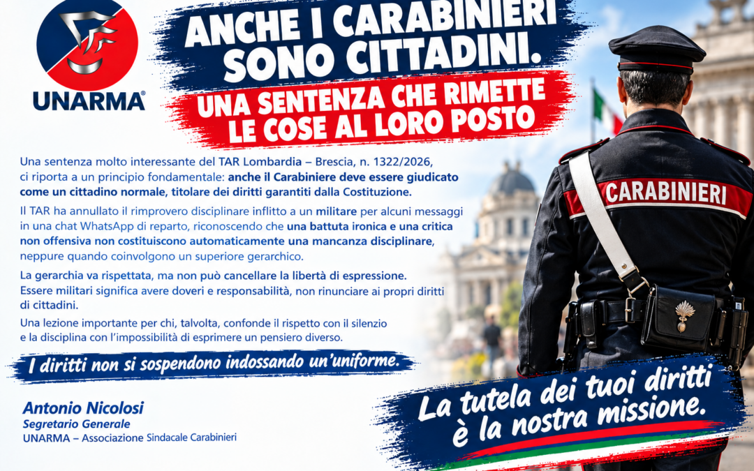 ANCHE I CARABINIERI SONO CITTADINI. UNA SENTENZA CHE RIMETTE LE COSE AL LORO POSTO